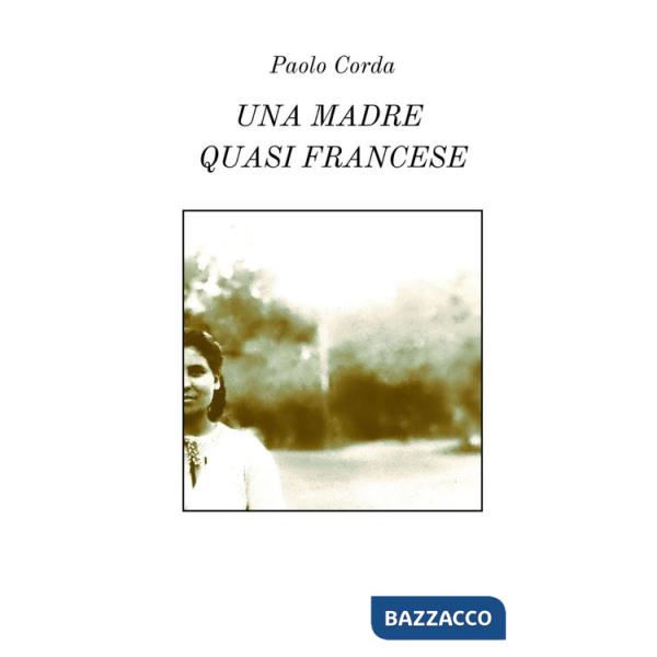 Madre quasi francese (Una)