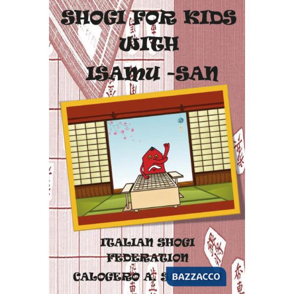 Shogi for kids with Isamu-San