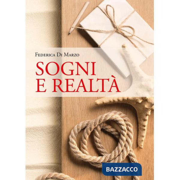 Sogni e realtà