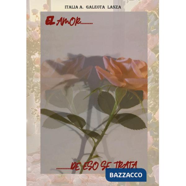 Amor... De eso se trata (El)