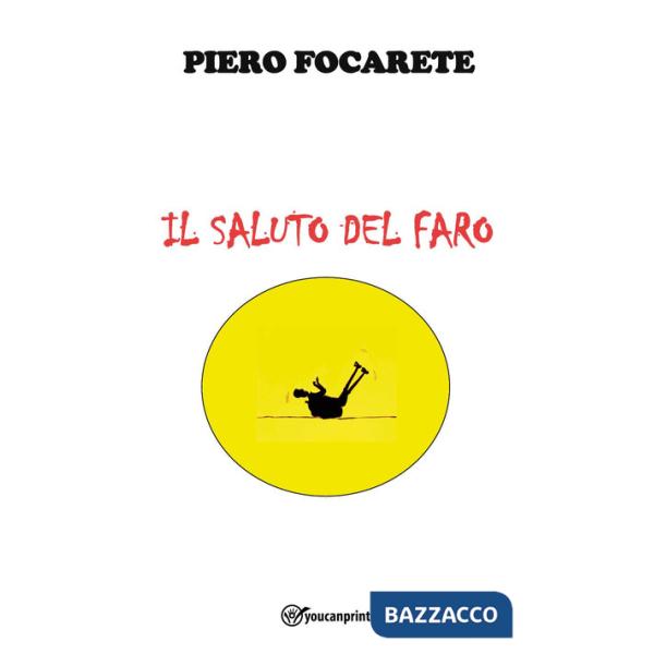 Saluto del faro (Il)