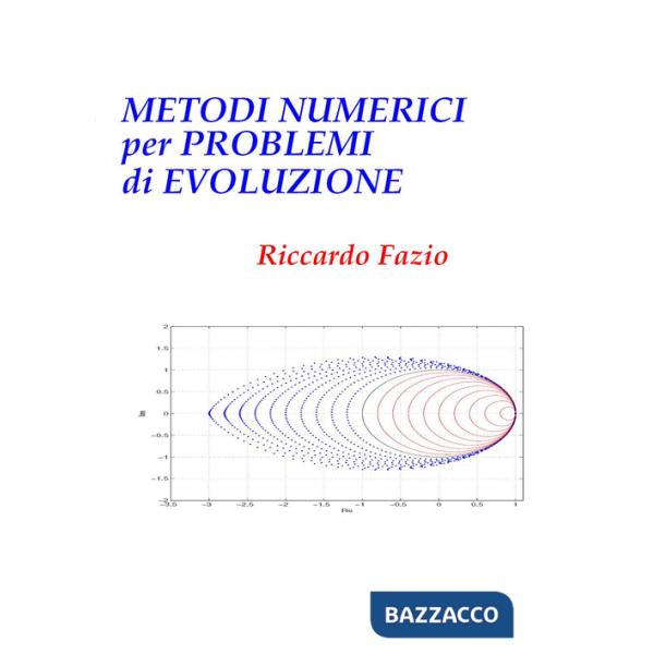 Metodi numerici per problemi di evoluzione