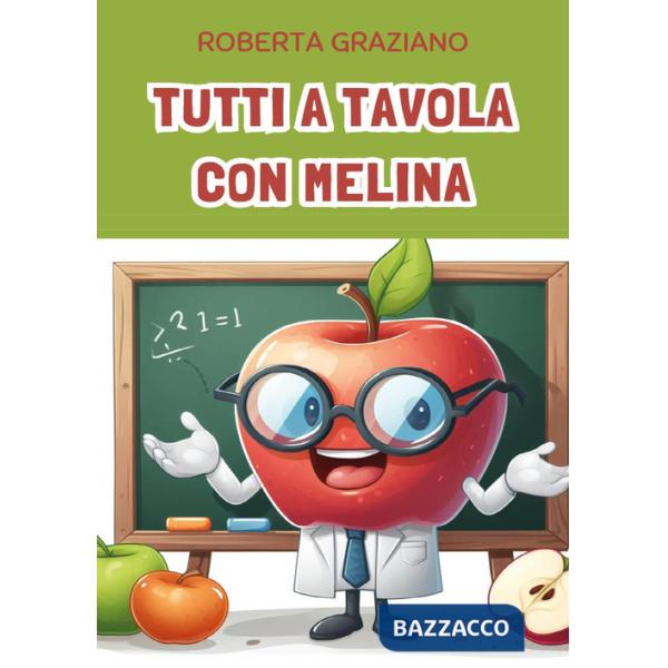 Tutti a tavola con Melina