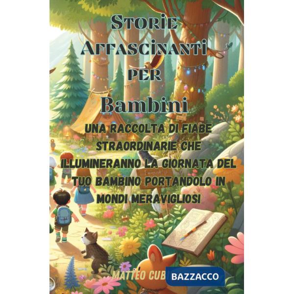 Storie affascinanti per bambini