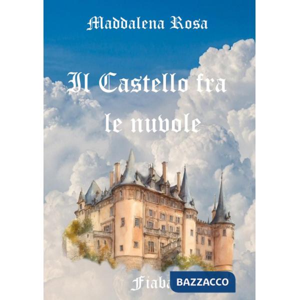 Castello fra le nuvole (Il)