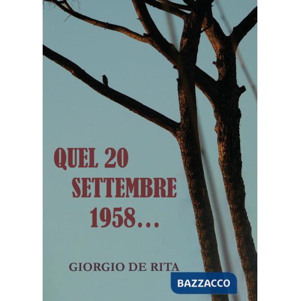 Quel 20 settembre 1958...