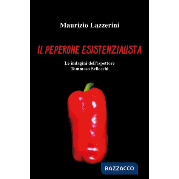 Peperone esistenzialista (Il)