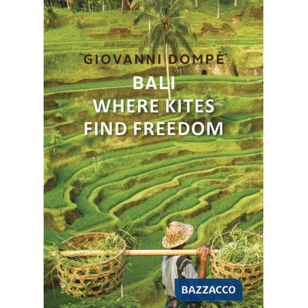 Bali. Where kites find freedom