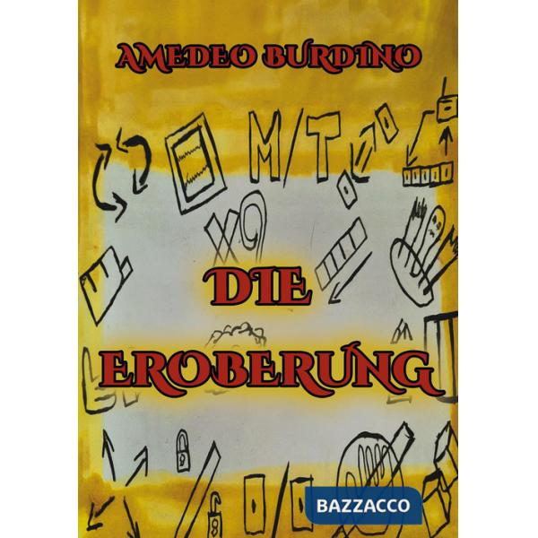 Die Eroberung. Vol. 1