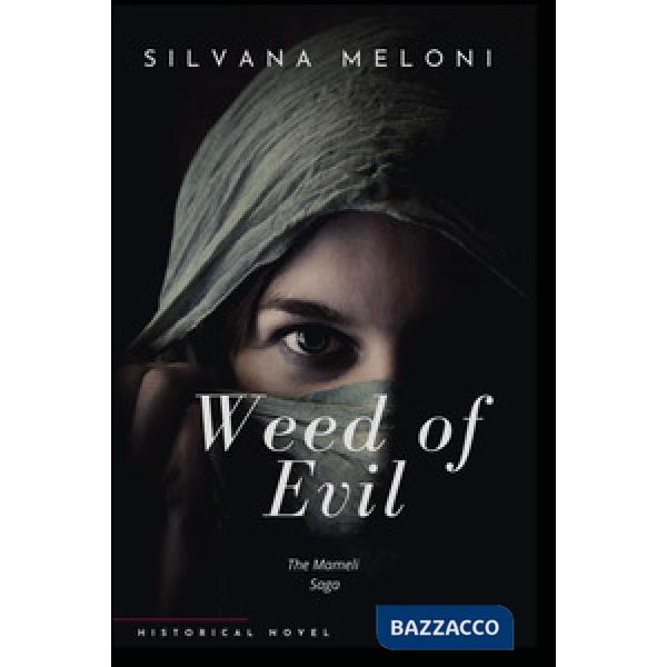 Weed of evil