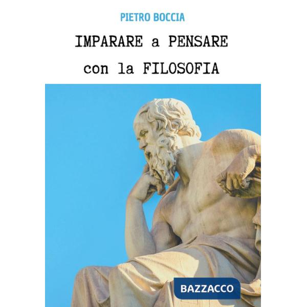 Imparare a pensare con la filosofia