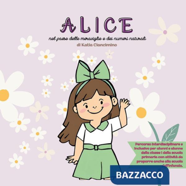 Alice nel paese delle meraviglie e dei numeri naturali