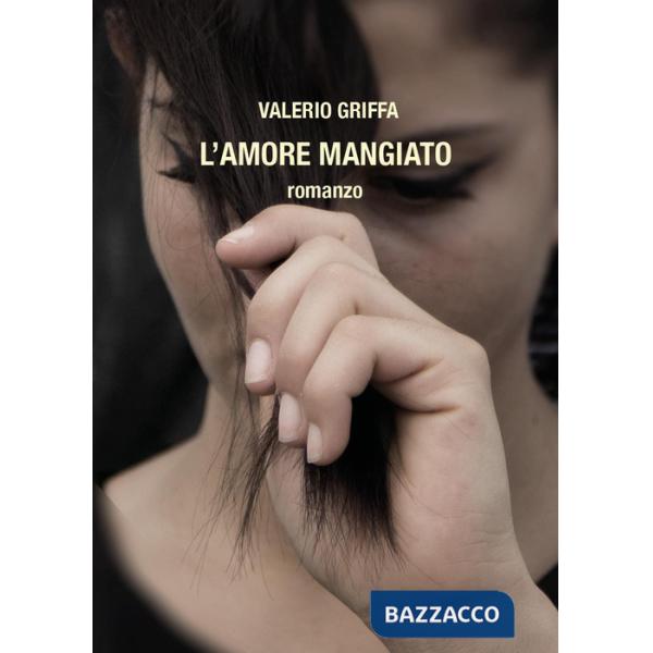 Amore mangiato (L')