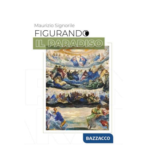 Figurando il Paradiso