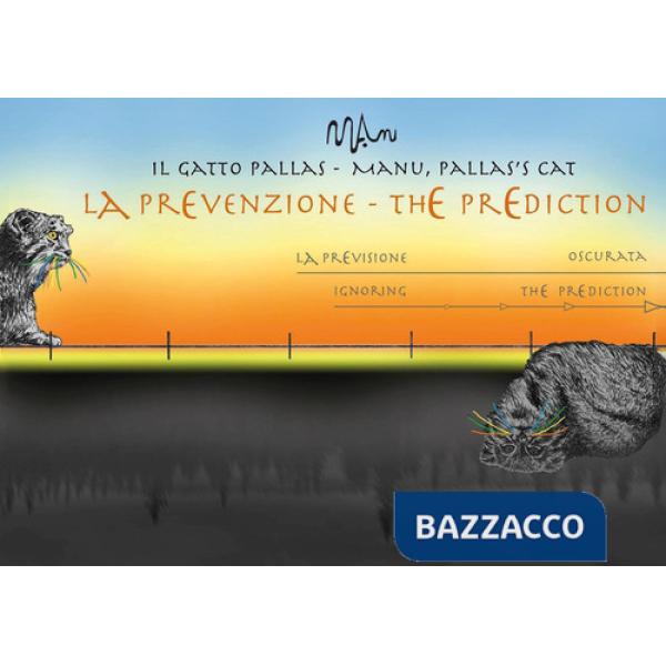 Prevenzione. The prediction (La)