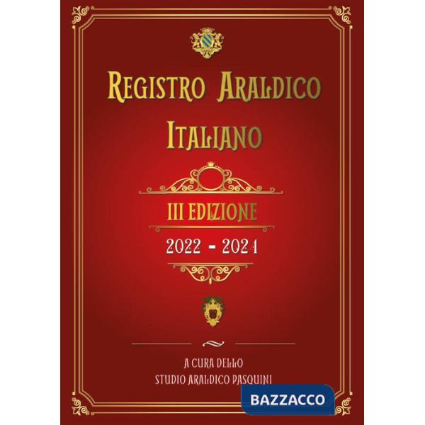 Registro araldico italiano. III edizione 2022-2021