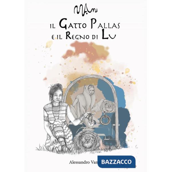 Manu. Il gatto Pallas e il regno di Lu