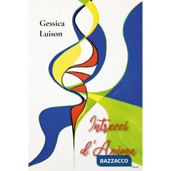 Intrecci d'anima