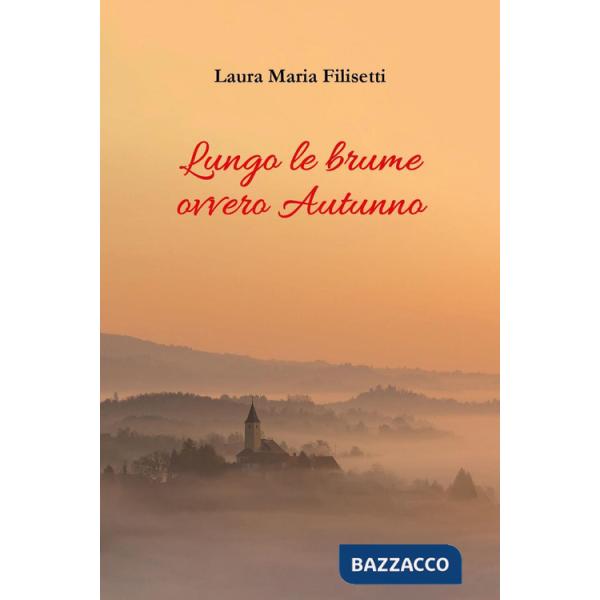 Lungo le brune ovvero autunno