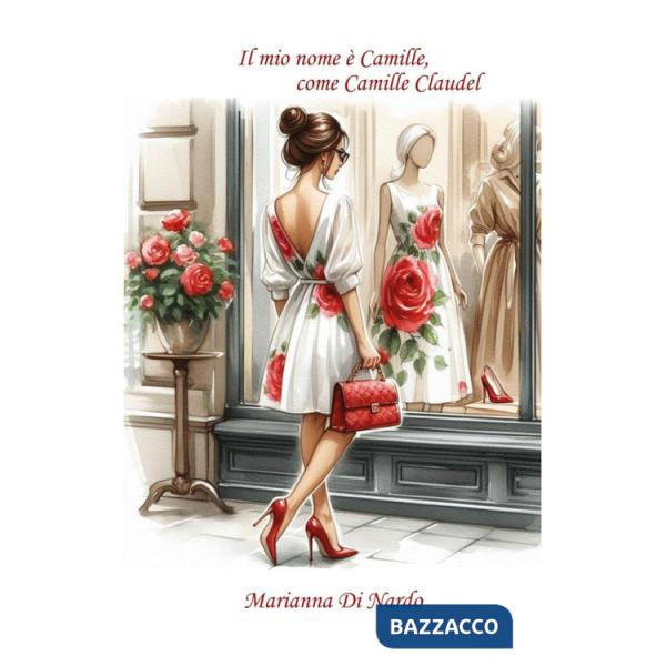 Mio nome è Camille, come Camille Claudel (Il)