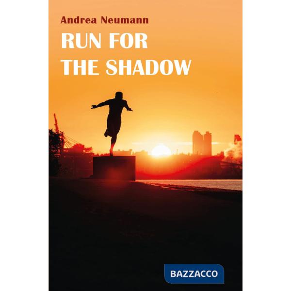 Run for the shadow