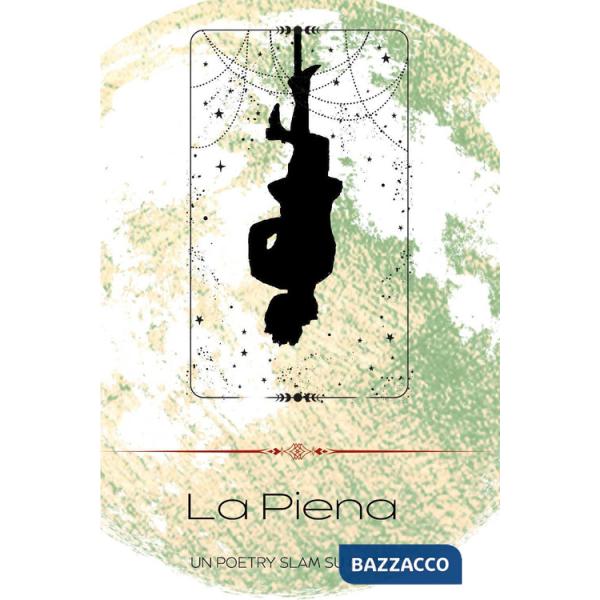 Piena. Un poetry slam su carta (La)