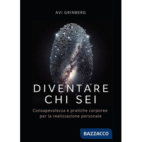 Diventare chi sei