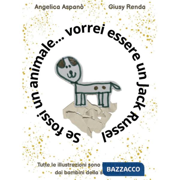 Se fossi un animale... vorrei essere un jack russel