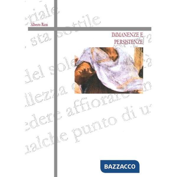 Immanenze e persistenze