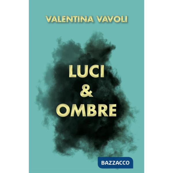 Luci e ombre