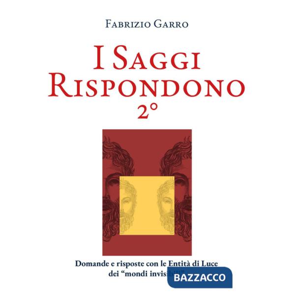 Saggi rispondono (I). Vol. 2