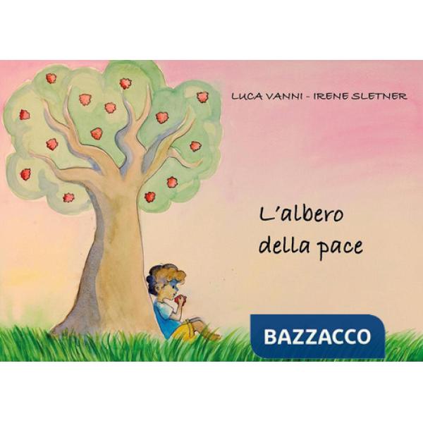 Albero della pace (L')