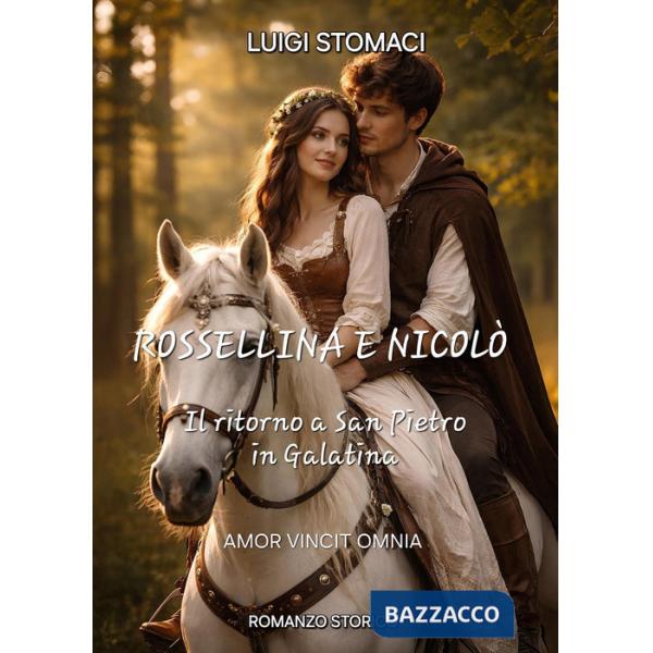 Rossellina e Nicolò. Il ritorno in San Pietro in Galatina