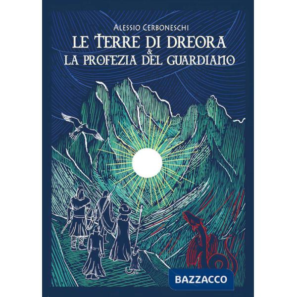 Terre di Dreora e la profezia del guardiano (Le)
