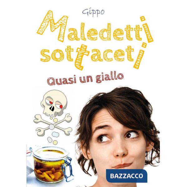 Maledetti sottaceti