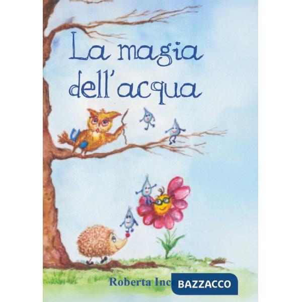 Magia dell'acqua (La)