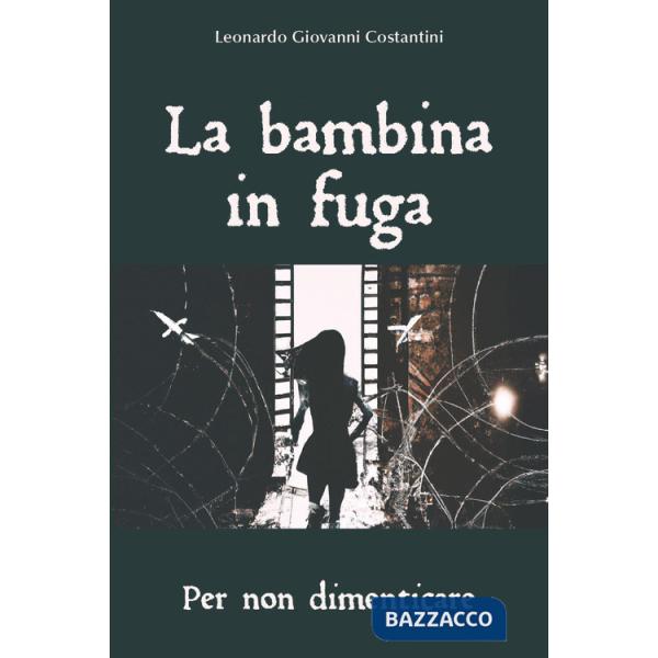 Bambina in fuga (La)