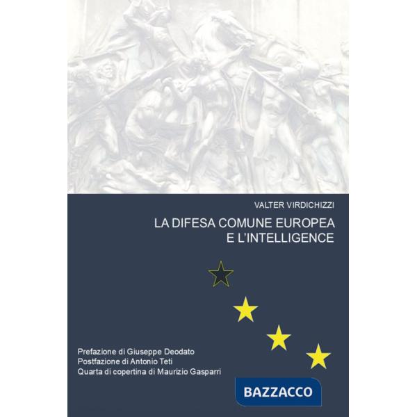 Difesa comune europea e l'intelligence (La)
