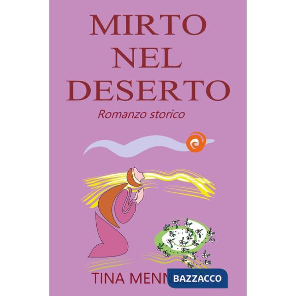 Mirto nel deserto