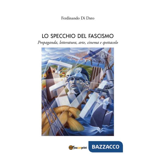 Specchio del fascismo (Lo)