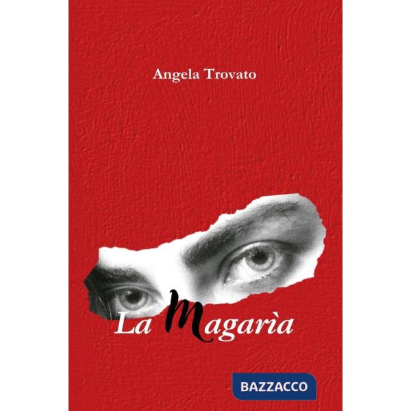 Magarìa (La)