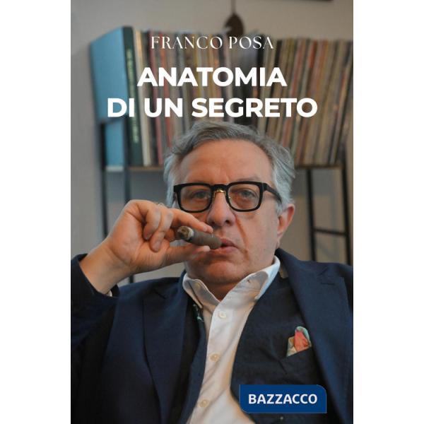 Anatomia di un segreto (L')
