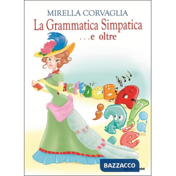 Grammatica simpatica... e oltre (La)