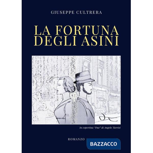 Fortuna degli asini (La)