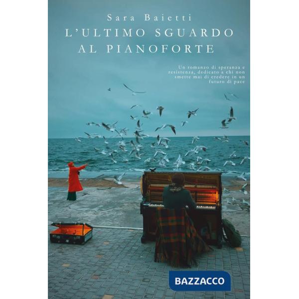 Ultimo sguardo al pianoforte (L')