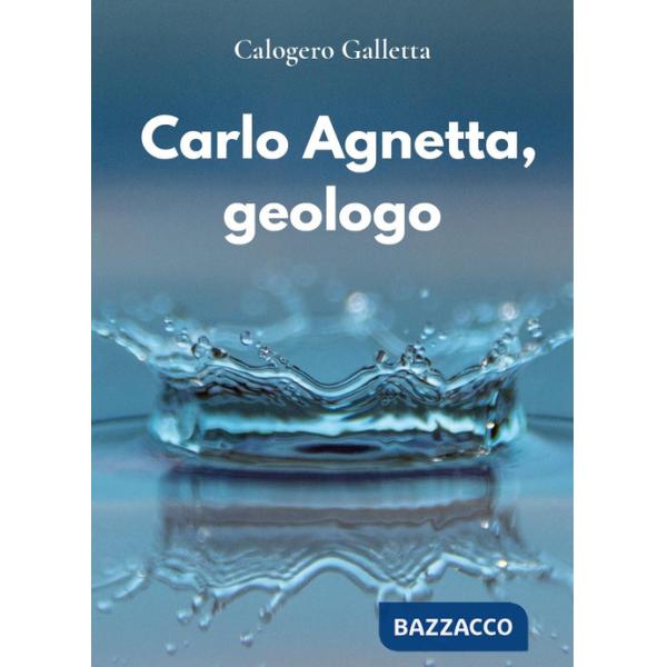 Carlo Agnetta, geologo