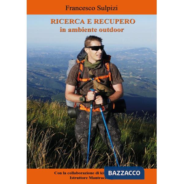 Ricerca e recupero in ambiente outdoor