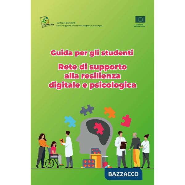 Guida per gli studenti. Rete di supporto alla resilienza digitale e psicologica