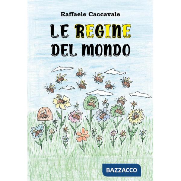 Regine del mondo (Le)