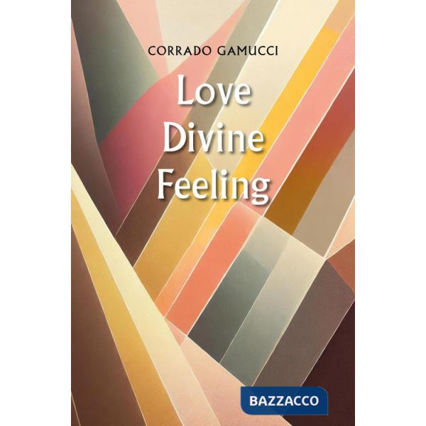 Love Divine Feeling